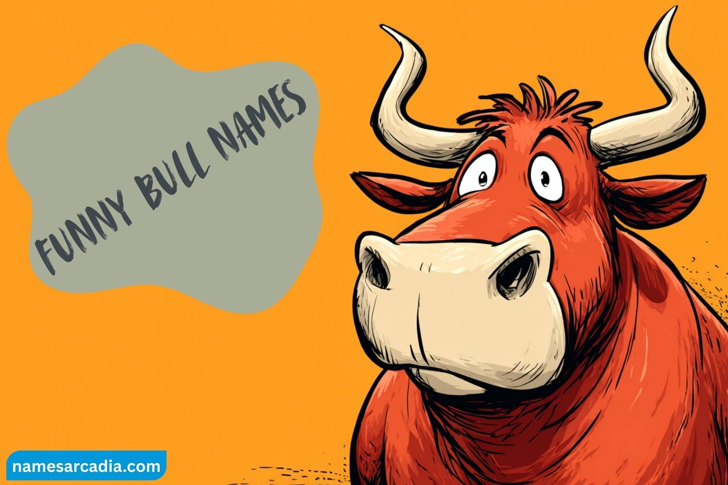 funny bull names
