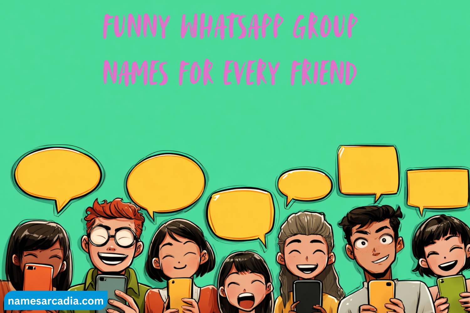 funny whatsapp group names for every friend